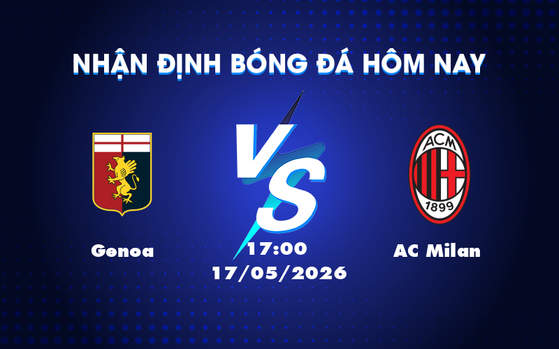 Cuộc đối đầu giữa Genoa và AC Milan: Thách thức lớn tại Serie A