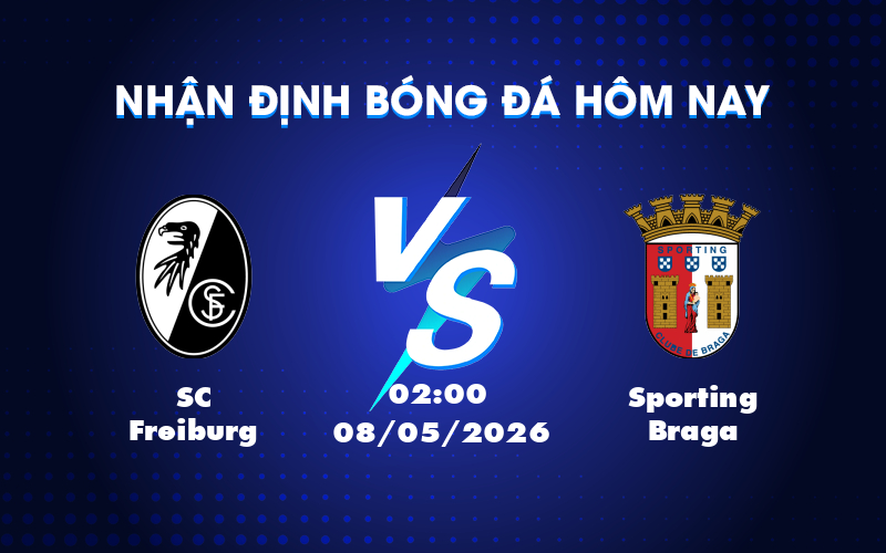 Dự đoán trận đấu SC Freiburg vs Sporting Braga: Cân tài cân sức