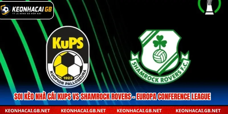 Dự đoán trận đấu Kups vs Shamrock Rovers lúc 22h00 ngày 27/8 – Europa Conference League